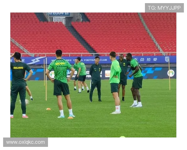 耻辱失利后国安紧急调整训练计划李明现身督战鼓舞球队士气